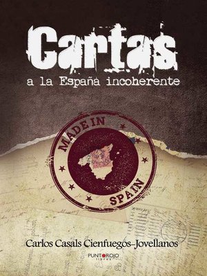 cover image of Cartas a la España incoherente